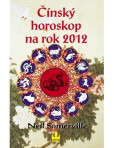 Čínský horoskop na rok 2012