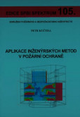 Aplikace inženýrských metod v požární ochraně Aplikace inženýrských metod v požární ochraně