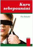 Kurz sebepoznání Kurz sebepoznání