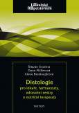 Dietologie pro lékaře, farmaceuty, zdravotní sestry a nutriční terapeuty Dietologie pro lékaře, farmaceuty, zdravotní sestry a nutriční terapeuty