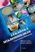 Lékařská mikrobiologie v klinických případech