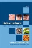 Léčba lupénky: přírodní alternativa Léčba lupénky: přírodní alternativa