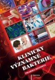 Klinicky významné bakterie Klinicky významné bakterie