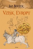 Vznik Evropy Vznik Evropy