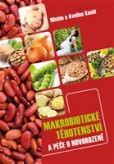 Makrobiotické těhotenství a péče o novorozeně Makrobiotické těhotenství a péče o novorozeně