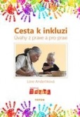 Cesta k inkluzi Cesta k inkluzi