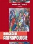 Integrální antropologie Integrální antropologie