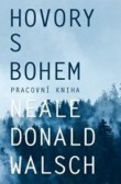 Hovory s Bohem - pracovní kniha Hovory s Bohem - pracovní kniha