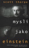 Mysli jako Einstein Mysli jako Einstein