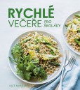 Rychlé večeře pro školáky Rychlé večeře pro školáky