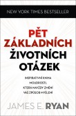 Pět základních životních otázek Pět základních životních otázek