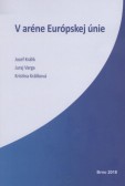 V aréne Európskej únie V aréne Európskej únie