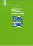 Rozpočet a politiky Evropské unie 2.vydanie