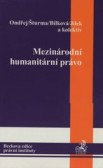 Mezinárodní humanitární právo Mezinárodní humanitární právo