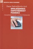 Společenská odpovědnost podniků Společenská odpovědnost podniků