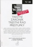 Trestní zákoník, Trestní řád, Přestupky, právní stav ke dni 15.8.2010 Trestní zákoník, Trestní řád, Přestupky, právní stav ke dni 15.8.2010
