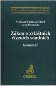Zákon o zvláštních řízeních soudních. Komentář Zákon o zvláštních řízeních soudních. Komentář