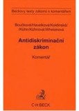 Antidiskriminační zákon. Komentář Antidiskriminační zákon. Komentář