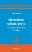 Metodologie nalézání práva. Úvod do právní argumentace, 2. vydání