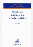Směnka a šek v České republice, 6. vydání Směnka a šek v České republice, 6. vydání