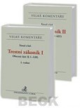 Trestní zákoník I+II (obecná část + zvláštní část), 2. vydání Trestní zákoník I+II (obecná část + zvláštní část), 2. vydání