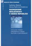 Nadnárodní společnosti v České republice Nadnárodní společnosti v České republice