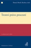 Trestní právo procesní - 4. vydání Trestní právo procesní - 4. vydání
