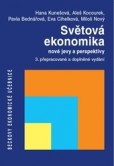 Světová ekonomika - 3. přepracované a doplněné vydání Světová ekonomika - 3. přepracované a doplněné vydání