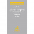 Zákon o veřejných zakázkách. Komentář, 4. vydání Zákon o veřejných zakázkách. Komentář, 4. vydání