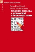 Finanční analýza a hodnocení výkonnosti firem Finanční analýza a hodnocení výkonnosti firem