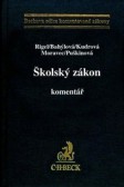 Školský zákon. Komentář Školský zákon. Komentář