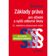 Základy práva pro střední a vyšší odborné školy Základy práva pro střední a vyšší odborné školy