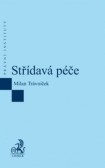Střídavá péče Střídavá péče