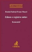 Zákon o registru smluv. Komentář Zákon o registru smluv. Komentář