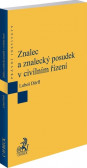 Znalec a znalecký posudek v civilním řízení, 1. vydání Znalec a znalecký posudek v civilním řízení, 1. vydání