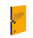 Internal Dimension of Human Rights Law in the EU Internal Dimension of Human Rights Law in the EU