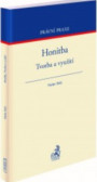 Honitba. Tvorba a využití Honitba. Tvorba a využití