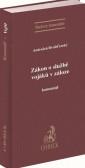 Zákon o službě vojáků v záloze. Komentář Zákon o službě vojáků v záloze. Komentář