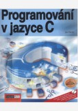 Programování v jazyce C + CD Programování v jazyce C + CD