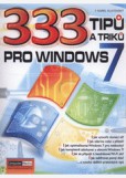 333 tipů a triků pro WINDOWS 7 333 tipů a triků pro WINDOWS 7