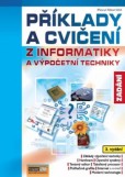 Příklady a cvičení z informatiky 3.vydání