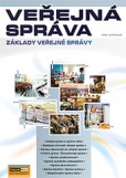 Veřejná správa (Základy veřejné správy) Veřejná správa (Základy veřejné správy)