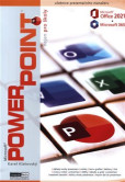 PowerPoint 2021 / 365 PowerPoint 2021 / 365