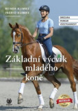 Základní výcvik mladého koně Základní výcvik mladého koně