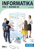 Informatika pro 7. ročník ZŠ - Metodika Informatika pro 7. ročník ZŠ - Metodika