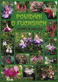 Povídání o fuchsiích Povídání o fuchsiích