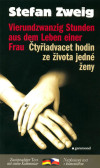 Čtyřiadvacet hodin ze života jedné ženy Čtyřiadvacet hodin ze života jedné ženy