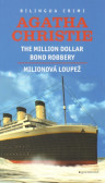 Milionová loupež / Million Dollar Bond Robery Milionová loupež / Million Dollar Bond Robery