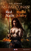 Barbar Conan: Red Nails / Rudé hřeby Barbar Conan: Red Nails / Rudé hřeby