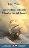 Vzbouřenci na lodi Bounty / Les révoltés de la Bounty Vzbouřenci na lodi Bounty / Les révoltés de la Bounty